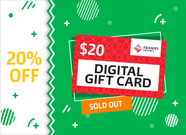 Get 20% off $20 Frasers Property Digital Gift Cards!