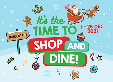 Shop and Dine at Northpoint City!